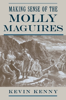 Paperback Making Sense of the Molly Maguires Book
