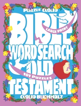 Paperback Puzzle Cloud Bible Word Search Old Testament (101 Puzzles, Large Print) Book