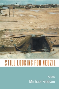 Paperback Still Looking for Neuzil Book