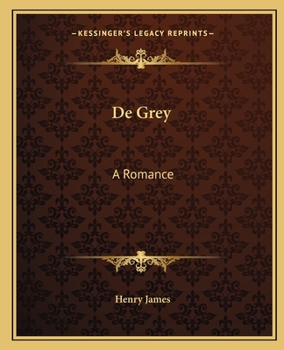 De Grey, histoire romantique - Book #5 of the Μικρά Γοτθικά