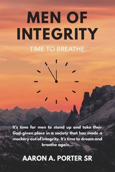 Paperback Men of Integrity: Time to Breathe Book