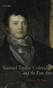 Hardcover Samuel Taylor Coleridge and the Fine Arts Book