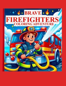 Paperback Brave Firefighter Coloring Book