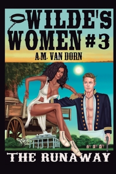 Paperback Wilde's Women #3 The Runaway Book