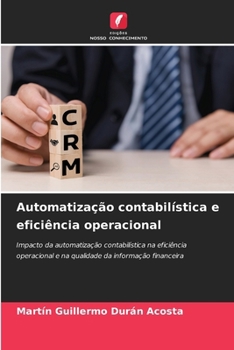 Paperback Automatização contabilística e eficiência operacional [Portuguese] Book
