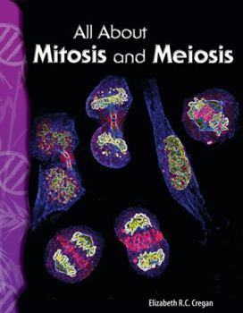 Paperback All about Mitosis and Meiosis Book