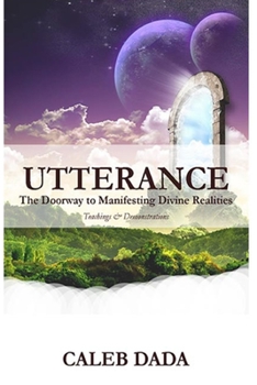 Paperback Utterance: Teachings and Demonstrations Book