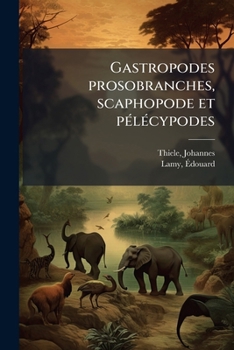 Paperback Gastropodes prosobranches, scaphopode et pélécypodes [French] Book