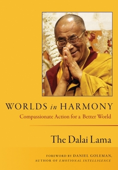 Paperback Worlds in Harmony: Compassionate Action for a Better World Book
