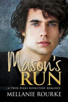 Paperback Mason's Run: Twin Peeks Bookstore Romance #1 (A Twin Peeks Bookstore Romance) Book