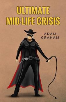 Paperback Ultimate Mid-Life Crisis Book