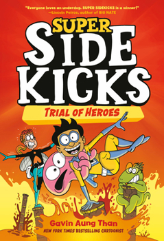 Hardcover Super Sidekicks #3: Trial of Heroes: (A Graphic Novel) Book