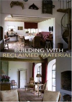 Hardcover Building with Reclaimed Materials Book