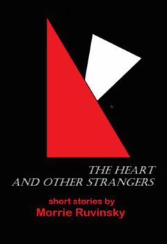Paperback The Heart and Other Strangers Book