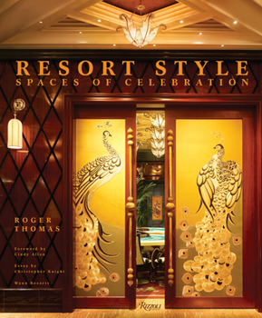 Hardcover Resort Style: Spaces of Celebration Book