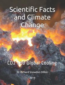Paperback Scientific Facts and Climate Change: Co2 and Global Cooling .....Authors Name....2019 Book