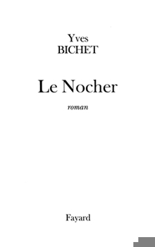 Paperback Le Nocher [French] Book
