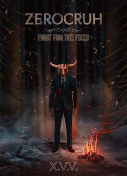 Paperback Zerocruh: Fight for the Fixed Book