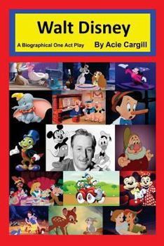 Paperback Walt Disney - A Biographical One Act Play Book