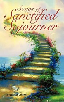 Paperback Songs of a Sanctified Sojourner Book