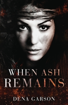 Paperback When Ash Remains Book