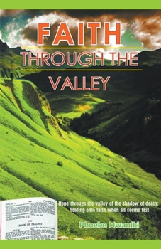 Paperback Faith Through the Valley Book