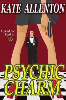 Psychic Charm - Book #3 of the Linked Inc.