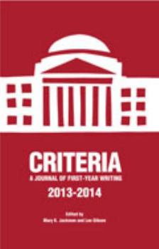 Paperback Criteria: A Journal of First-Year Writing 2013-2014 Book