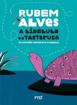 Paperback A libélula e a tartaruga [Portuguese] Book