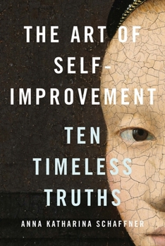 Hardcover The Art of Self-Improvement: Ten Timeless Truths Book