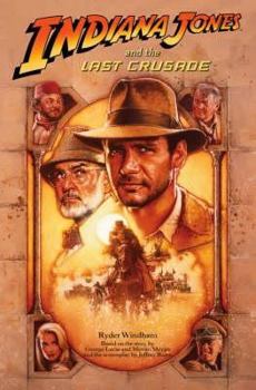 Indiana Jones and the Last Crusade - Book  of the Indiana Jones Books in Chronological Order