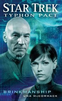 Star Trek - Typhon Pact: Brinkmanship - Book  of the Star Trek: The Next Generation