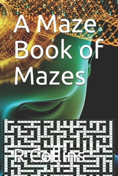 Paperback A Maze Book of Mazes Book