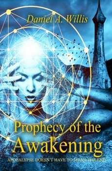 Paperback Prophecy of the Awakening Book