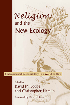 Paperback Religion and the New Ecology: Environmental Responsibility in a World in Flux Book