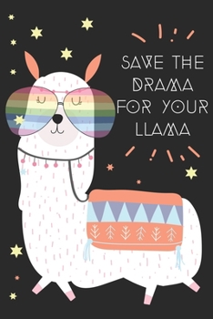 Save the drama for your llama: A 121 page cute fitness journal for fitness lover, fitness planner for women , fitness planner for men & log book for fitness