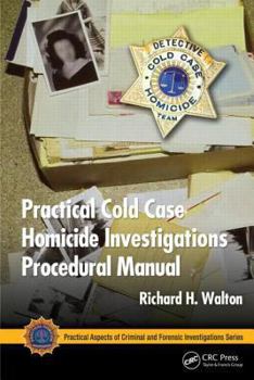 Paperback Practical Cold Case Homicide Investigations Procedural Manual Book