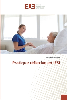 Paperback Pratique réflexive en IFSI [French] Book