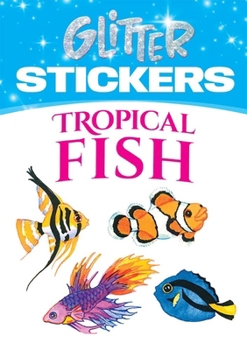 Glitter Tropical Fish Stickers