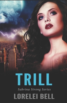 Vampire's Trill - Book #2 of the Sabrina Strong