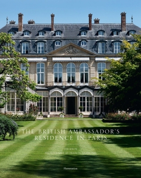 Hardcover The British Ambassador's Residence in Paris Book