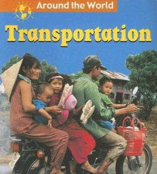 Paperback Transportation (Around the World Series) Book