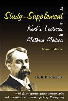 Paperback A Study Supplement to Kent's Lectures on Materia Medica Book