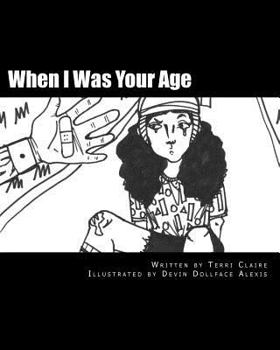 Paperback When I Was Your Age: a collection of childhood memories Book