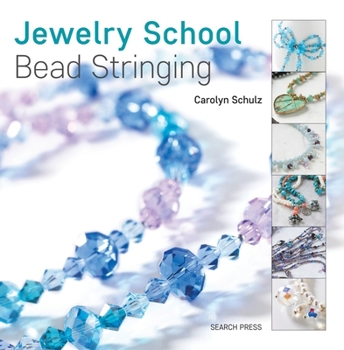 Paperback Jewelry School: Bead Stringing Book