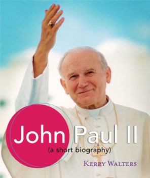 Paperback John Paul II: A Short Biography Book