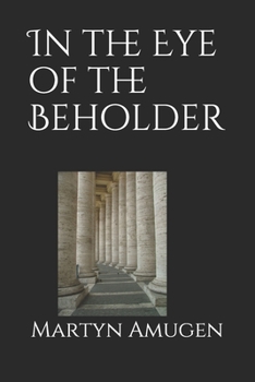Paperback In the Eye of the Beholder Book