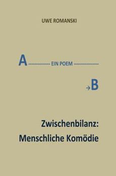 Paperback Zwischenbilanz: Menschliche Komödie [German] Book
