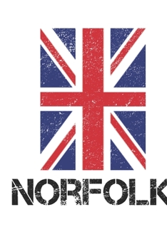 Paperback Norfolk: Norfolk Union Jack Flag Blank Travel Journal Diary Notebook forNorfolk And England (6X9, 120 pages) Book