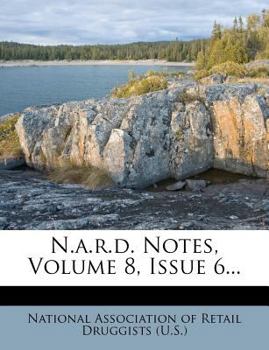 Paperback N.A.R.D. Notes, Volume 8, Issue 6... Book
